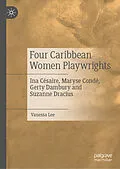 E-Book (pdf) Four Caribbean Women Playwrights von Vanessa Lee