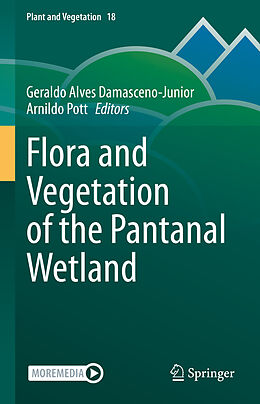 Fester Einband Flora and Vegetation of the Pantanal Wetland von 