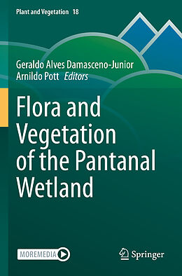Kartonierter Einband Flora and Vegetation of the Pantanal Wetland von 