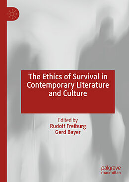 eBook (pdf) The Ethics of Survival in Contemporary Literature and Culture de 