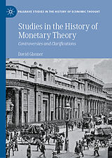 E-Book (pdf) Studies in the History of Monetary Theory von David Glasner