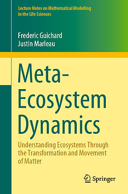 Kartonierter Einband Meta-Ecosystem Dynamics von Justin Marleau, Frederic Guichard