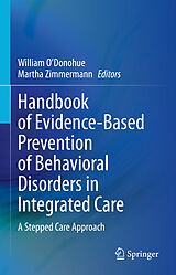 E-Book (pdf) Handbook of Evidence-Based Prevention of Behavioral Disorders in Integrated Care von 