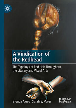 Kartonierter Einband A Vindication of the Redhead von Sarah E. Maier, Brenda Ayres