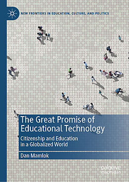 Livre Relié The Great Promise of Educational Technology de Dan Mamlok