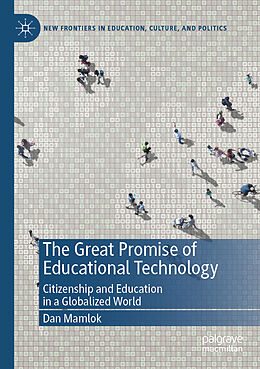 Couverture cartonnée The Great Promise of Educational Technology de Dan Mamlok