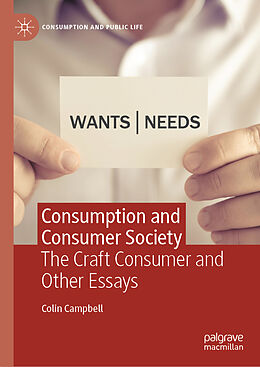 Livre Relié Consumption and Consumer Society de Colin Campbell