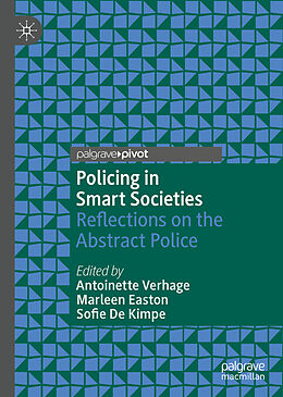 Livre Relié Policing in Smart Societies de 