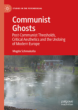Livre Relié Communist Ghosts de Magda Schmukalla