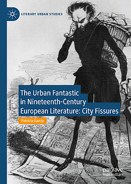 Fester Einband The Urban Fantastic in Nineteenth-Century European Literature von Patricia García