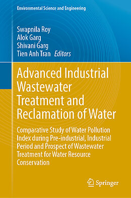 Livre Relié Advanced Industrial Wastewater Treatment and Reclamation of Water de 