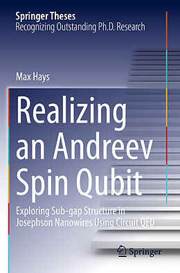 Couverture cartonnée Realizing an Andreev Spin Qubit de Max Hays