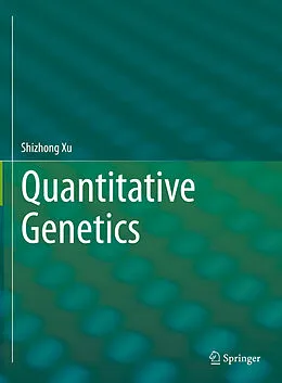 E-Book (pdf) Quantitative Genetics von Shizhong Xu