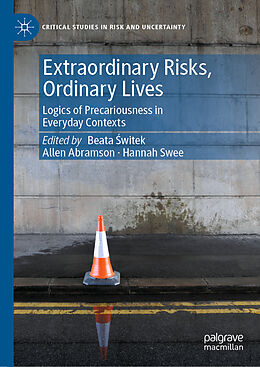 Livre Relié Extraordinary Risks, Ordinary Lives de 