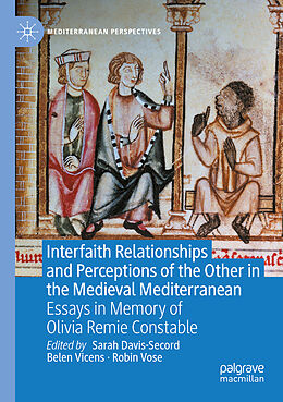 Kartonierter Einband Interfaith Relationships and Perceptions of the Other in the Medieval Mediterranean von 