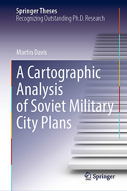 E-Book (pdf) A Cartographic Analysis of Soviet Military City Plans von Martin Davis