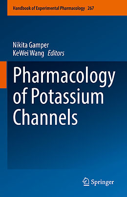 Livre Relié Pharmacology of Potassium Channels de 