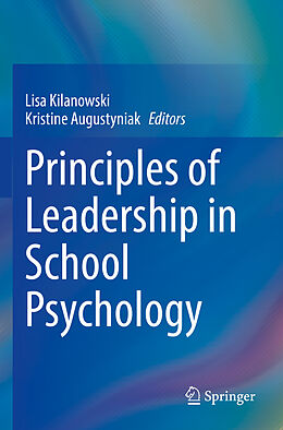 Couverture cartonnée Principles of Leadership in School Psychology de 