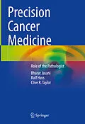 E-Book (pdf) Precision Cancer Medicine von Bharat Jasani, Ralf Huss, Clive R. Taylor