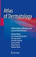 E-Book (pdf) Atlas of Dermatology von Adriana Motta, Luis Fernando González, Gonzalo García