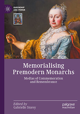 Couverture cartonnée Memorialising Premodern Monarchs de 