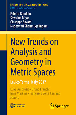 Couverture cartonnée New Trends on Analysis and Geometry in Metric Spaces de Giuseppe Savaré, Séverine Rigot, Fabrice Baudoin