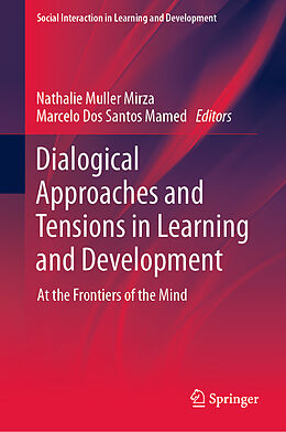 Livre Relié Dialogical Approaches and Tensions in Learning and Development de 