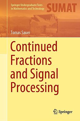 eBook (pdf) Continued Fractions and Signal Processing de Tomas Sauer