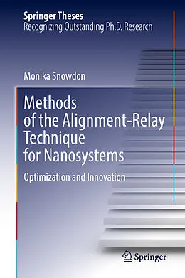 E-Book (pdf) Methods of the Alignment-Relay Technique for Nanosystems von Monika Snowdon