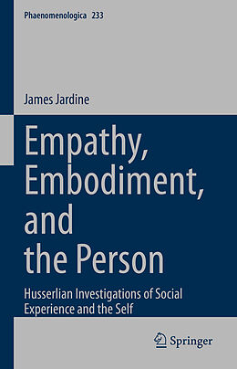 Fester Einband Empathy, Embodiment, and the Person von James Jardine