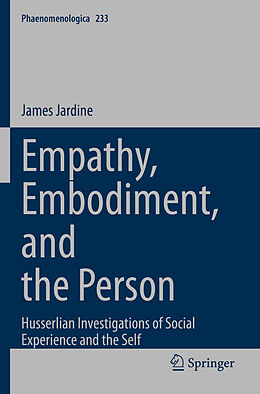 Kartonierter Einband Empathy, Embodiment, and the Person von James Jardine