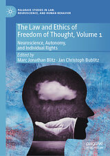 eBook (pdf) The Law and Ethics of Freedom of Thought, Volume 1 de 