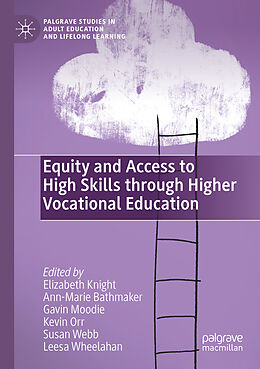 Couverture cartonnée Equity and Access to High Skills through Higher Vocational Education de 