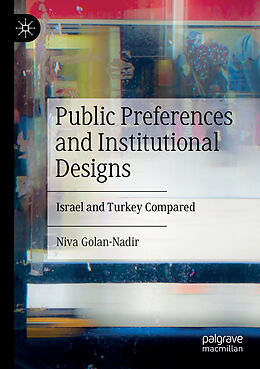 Couverture cartonnée Public Preferences and Institutional Designs de Niva Golan-Nadir