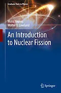 E-Book (pdf) An Introduction to Nuclear Fission von Walid Younes, Walter D. Loveland