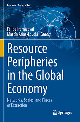 Couverture cartonnée Resource Peripheries in the Global Economy de 