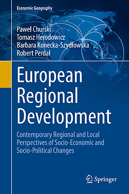 Livre Relié European Regional Development de Pawe  Churski, Robert Perda , Barbara Konecka-Szyd owska