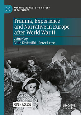 Couverture cartonnée Trauma, Experience and Narrative in Europe after World War II de 