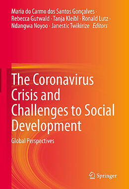 Livre Relié The Coronavirus Crisis and Challenges to Social Development de 