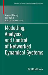 eBook (pdf) Modelling, Analysis, and Control of Networked Dynamical Systems de Ziyang Meng, Tao Yang, Karl H. Johansson