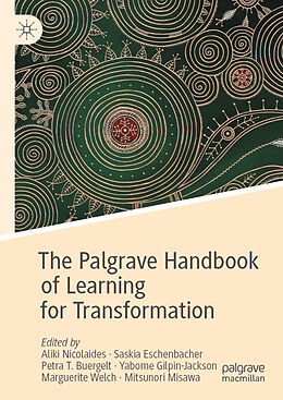 Livre Relié The Palgrave Handbook of Learning for Transformation de 