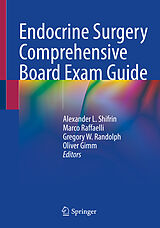 Couverture cartonnée Endocrine Surgery Comprehensive Board Exam Guide de 