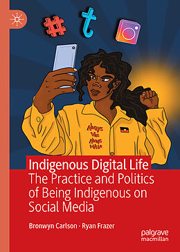 Livre Relié Indigenous Digital Life de Ryan Frazer, Bronwyn Carlson