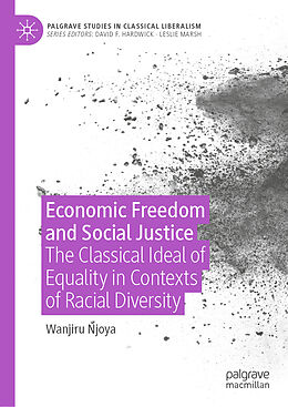 Livre Relié Economic Freedom and Social Justice de Wanjiru Njoya