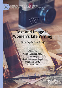 Couverture cartonnée Text and Image in Women's Life Writing de 