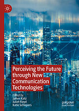 eBook (pdf) Perceiving the Future through New Communication Technologies de 