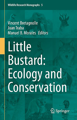 Fester Einband Little Bustard: Ecology and Conservation von 