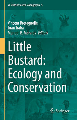 Livre Relié Little Bustard: Ecology and Conservation de 