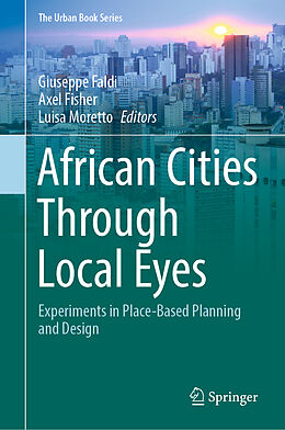 Livre Relié African Cities Through Local Eyes de 