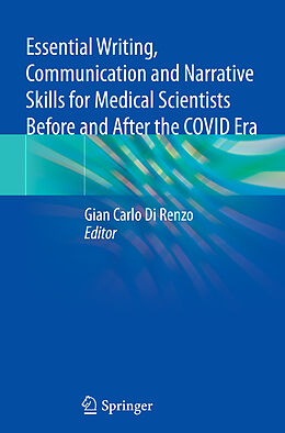 Couverture cartonnée Essential Writing, Communication and Narrative Skills for Medical Scientists Before and After the COVID Era de 